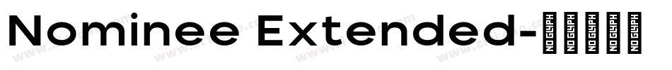 Nominee Extended字体转换